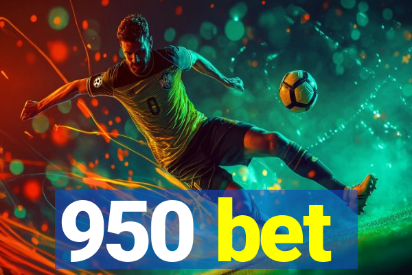 950 bet